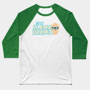 No Llama Drama Cool Llama with sunglass design Baseball T-Shirt